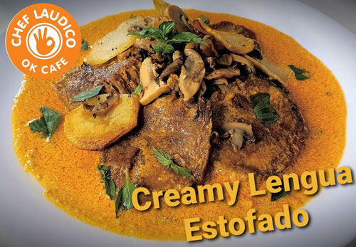 Creamy Lengua Estofado - Chef Laudico OK Cafe 